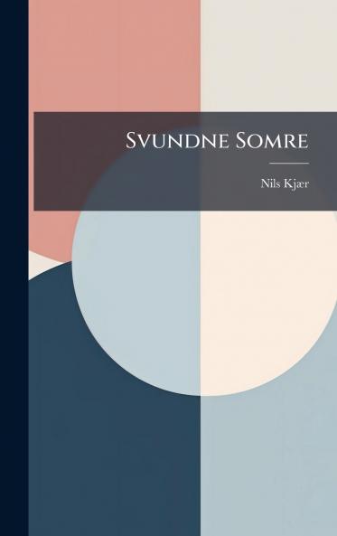 Svundne Somre