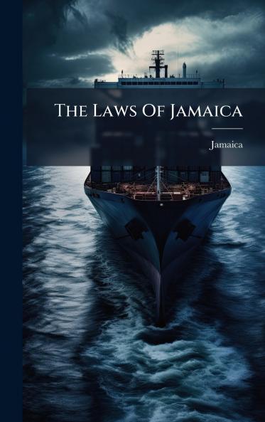 The Laws Of Jamaica