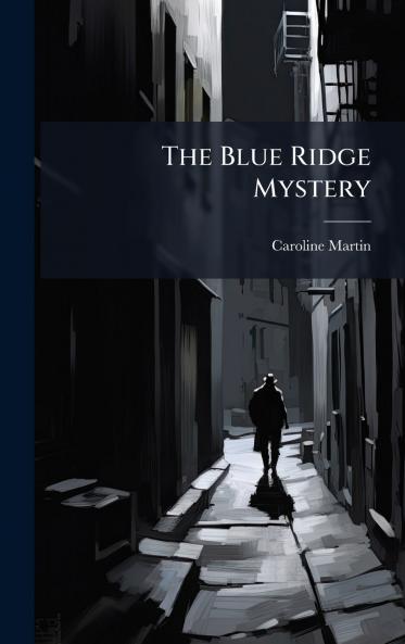 The Blue Ridge Mystery