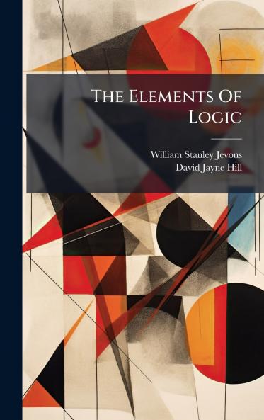 The Elements Of Logic