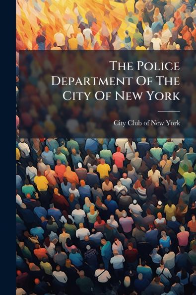 The Police Department Of The City Of New York