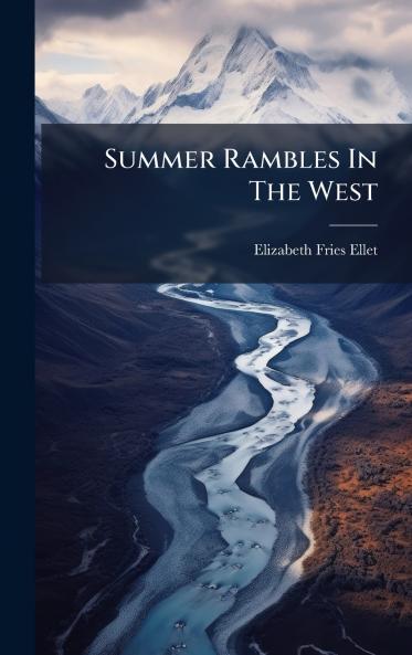 Summer Rambles In The West