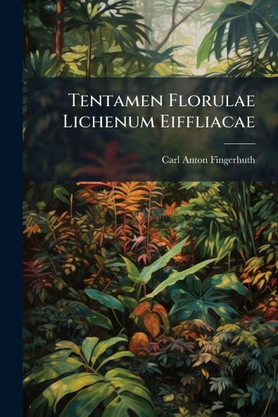 Tentamen Florulae Lichenum Eiffliacae