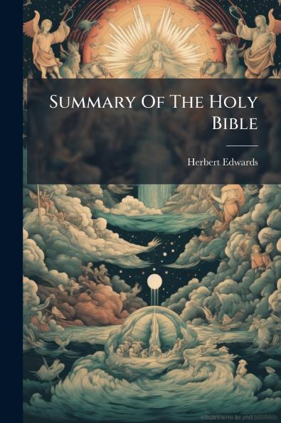 Summary Of The Holy Bible