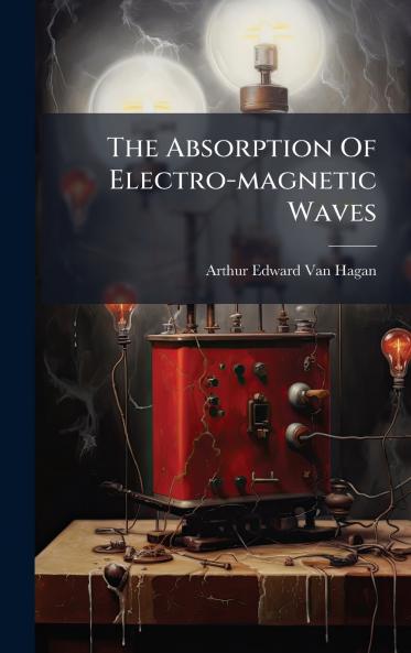 The Absorption Of Electro-magnetic Waves