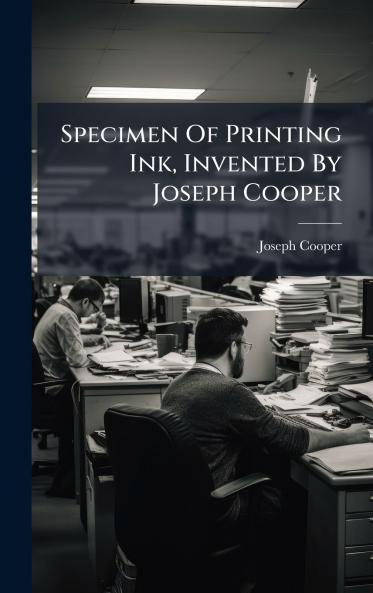 Specimen Of Printing Ink Invented By Joseph Cooper