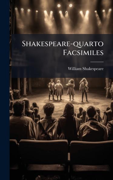 Shakespeare-quarto Facsimiles