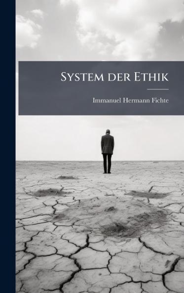 System der Ethik