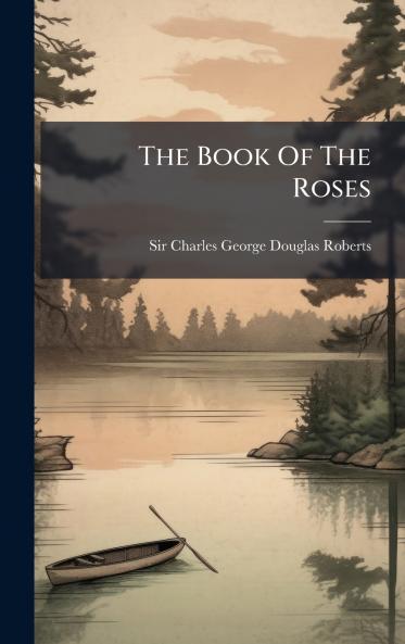 The Book Of The Roses