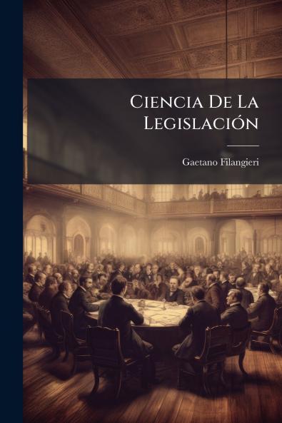 Ciencia De La LegislaciÃ³n