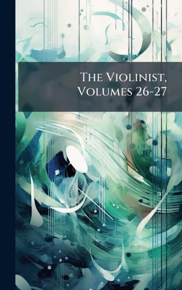 The Violinist Volumes 26-27