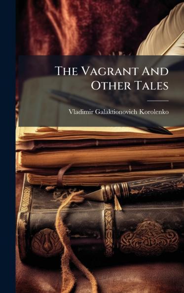 The Vagrant And Other Tales