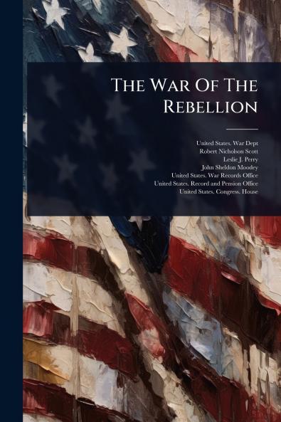 War Of The Rebellion