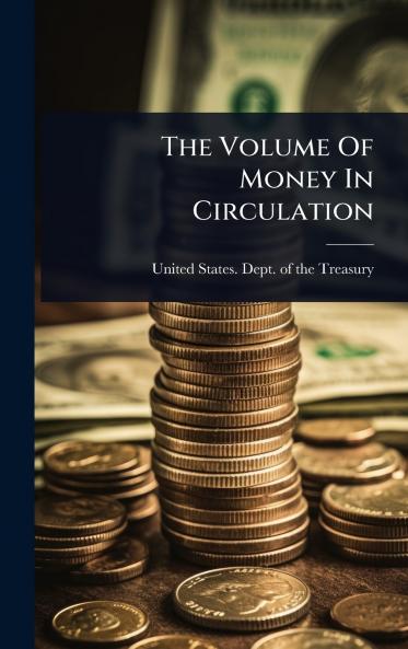 Volume Of Money In Circulation