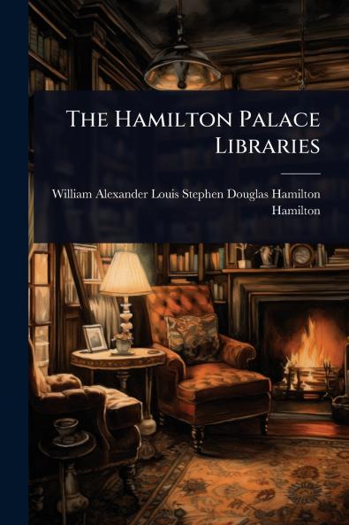 Hamilton Palace Libraries