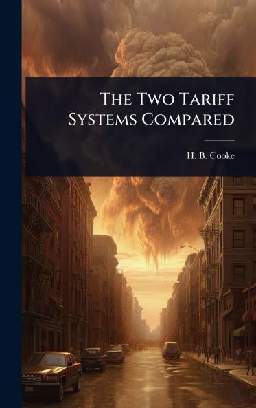 Two Tariff Systems Compared