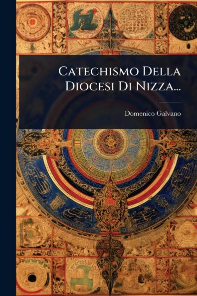 Catechismo Della Diocesi Di Nizza...