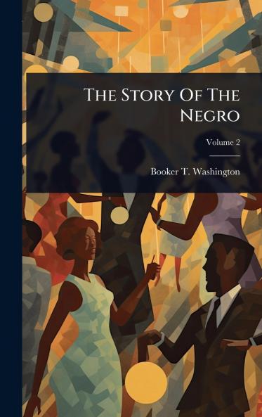 Story Of The Negro