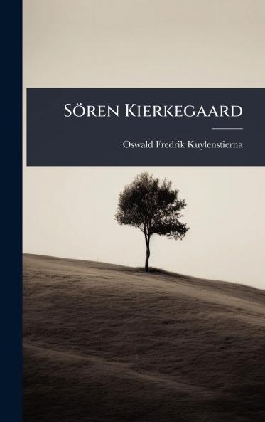 Sören Kierkegaard
