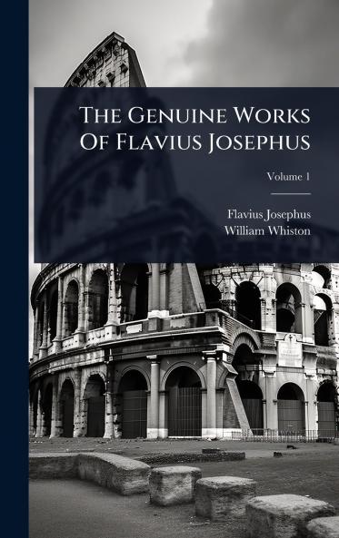Genuine Works Of Flavius Josephus