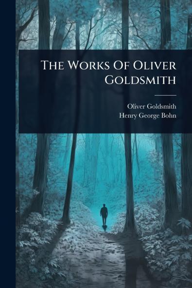 Works Of Oliver Goldsmith