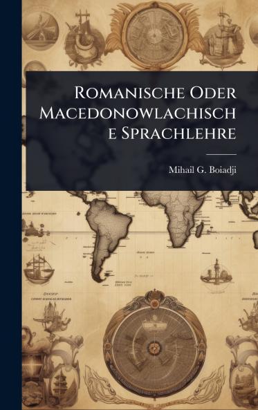 Romanische Oder Macedonowlachische Sprachlehre