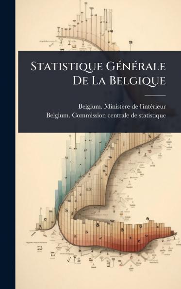 Statistique GÃ(c)nÃ(c)rale De La Belgique