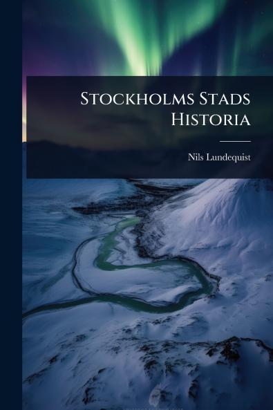 Stockholms Stads Historia