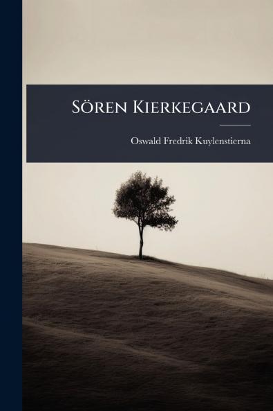 Sören Kierkegaard