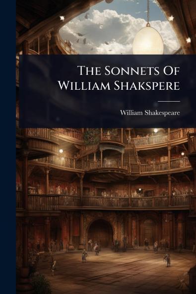 Sonnets Of William Shakspere