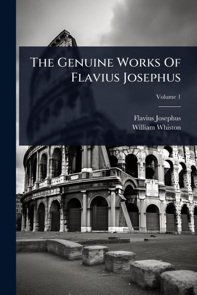 Genuine Works Of Flavius Josephus
