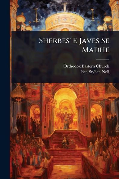 Sherbes' E Javes Se Madhe