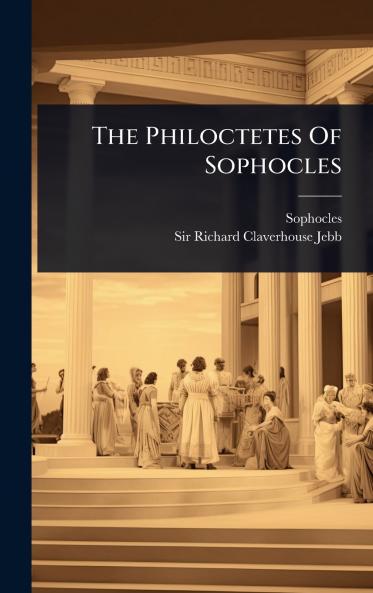 Philoctetes Of Sophocles