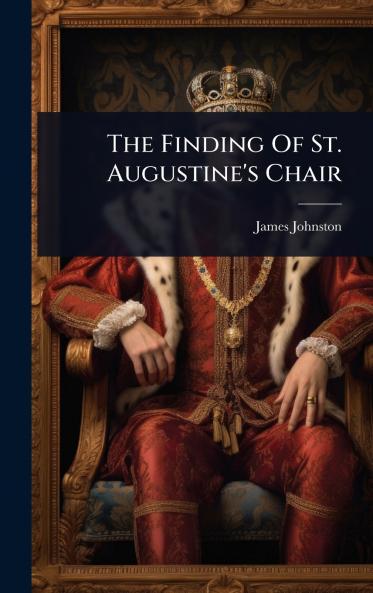 Finding Of St. Augustine's Chair