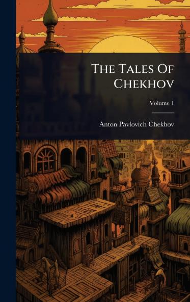 Tales Of Chekhov