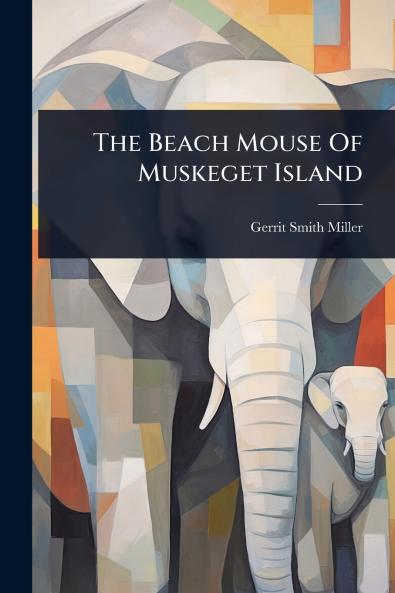 Beach Mouse Of Muskeget Island