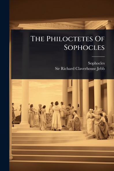 Philoctetes Of Sophocles