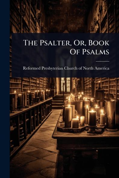 Psalter Or Book Of Psalms