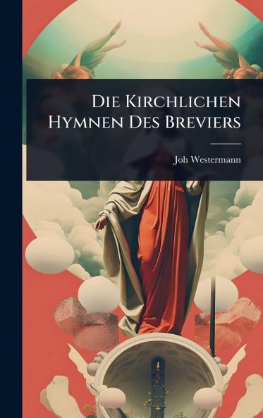 Kirchlichen Hymnen Des Breviers