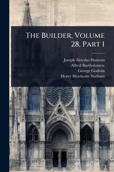 Builder Volume 28 Part 1