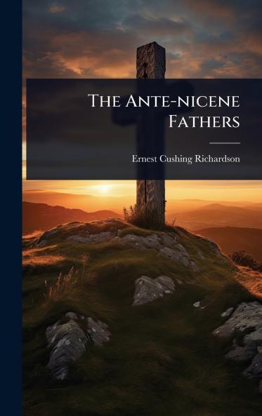 Ante-nicene Fathers