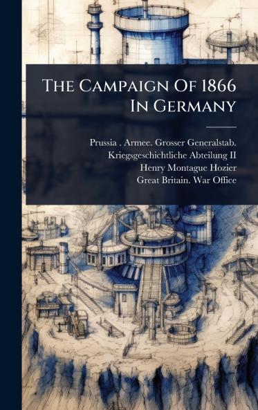 Campaign Of 1866 In Germany