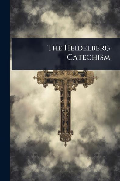 Heidelberg Catechism