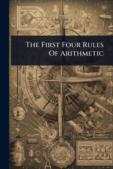 First Four Rules Of Arithmetic