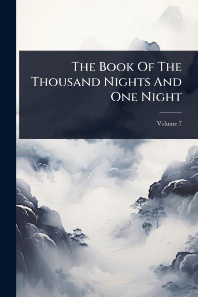 Book Of The Thousand Nights And One Night