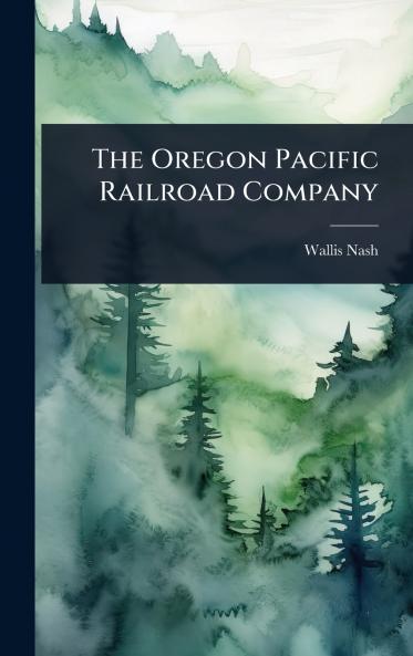 Oregon Pacific Railroad Company