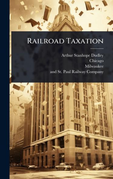 Railroad Taxation