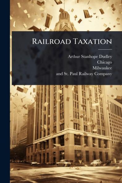 Railroad Taxation