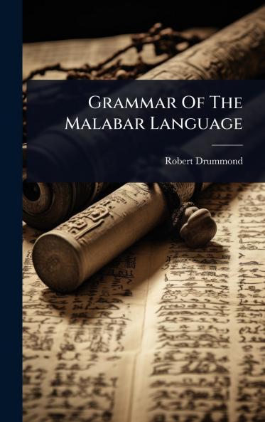 Grammar Of The Malabar Language