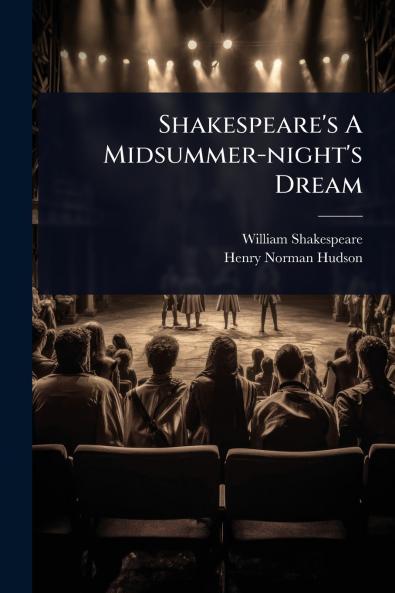 Shakespeare's A Midsummer-night's Dream